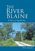 The River Blaine