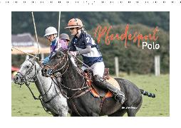 Pferdesport Polo (Wandkalender 2020 DIN A3 quer)