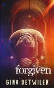 Forgiven