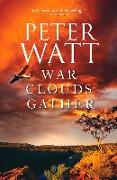 War Clouds Gather: Volume 8