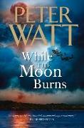 While the Moon Burns, Volume 11