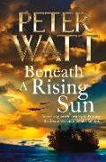 Beneath a Rising Sun: Volume 10