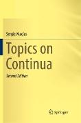 Topics on Continua