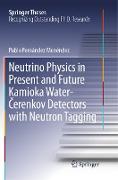 Neutrino Physics in Present and Future Kamioka Water¿¿erenkov Detectors with Neutron Tagging