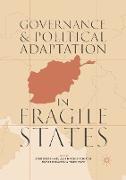 Governance and Political Adaptation in Fragile States