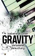Gravity: Verbotene Versuchung