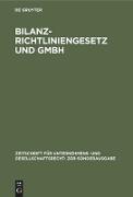 Bilanzrichtliniengesetz und GmbH