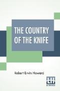 The Country Of The Knife