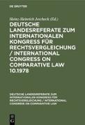 Deutsche strafrechtliche Landesreferate zum X. Internationalen Kongreß für Rechtsvergleichung Budapest 1978