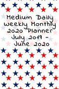 Medium Daily Weekly Monthly 2020 Planner July 2019 - June 2020