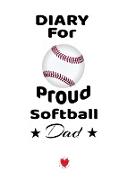 Diary For Proud Softball Dad