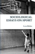 Sociological Essays on Sport