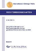 Die gütliche Beilegung von Rechtsstreitigkeiten vor den gesellschaftlichen Gerichten der DDR