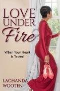 Love Under Fire