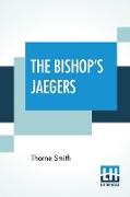 The Bishop's Jaegers