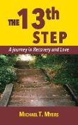 The 13th Step A Journey in Recovery