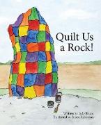 Quilt Us a Rock