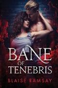 Bane of Tenebris