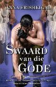 Swaard van die Gode (Afrikaanse Uitgawe)