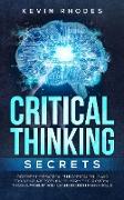 Critical Thinking Secrets