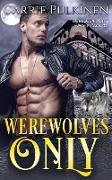 Werewolves Only