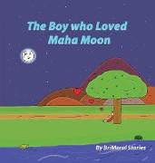 The Boy who Loved the Moon