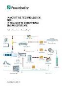 Innovative Technologien für intelligente dezentrale Energiesysteme