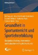 Gesundheit in Sportunterricht und Sportlehrerbildung