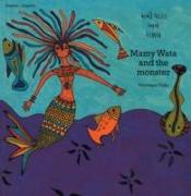 Mamy Wata and the Monster (English-Gujarati)