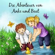 Die Abenteuer von Anke und Beat