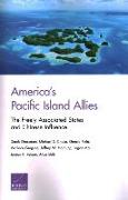 America's Pacific Island Allies: The Freely Associated States and Chinese Influence