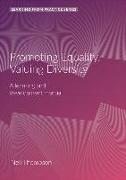 Promoting Equality, Valuing Diversity: A Learning and Development Manual (2nd Edition)