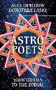 Astro Poets: Your Guides to the Zodiac