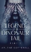 Legend of the Dinosaur Tail