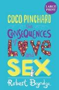 Coco Pinchard, the Consequences of Love and Sex
