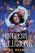 The Mistress of Illusions