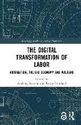 The Digital Transformation of Labor