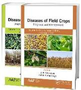 Diseases of Field Crops Diagnosis and Management, 2-Volume Set