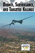 Drones, Surveillance, and Targeted Killings