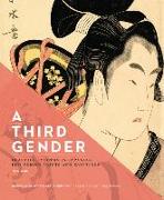 A Third Gender: Beautiful Youths in Japanese Edo-Period Prints and Paintings (1600-1868)