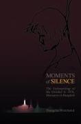 MOMENTS OF SILENCE