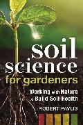 Soil Science for Gardeners