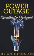 Power Outage - Christianity Unplugged