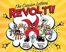The Cursive Letters Revolt!!