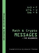 Math & Crypto Messages - For Beginners