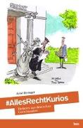 #AllesRechtKurios