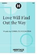 Love Will Find Out the Way