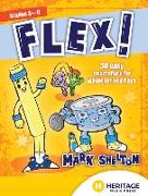 Flex!: 30 Easy Ensembles for Whatever You Have