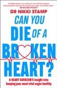 Can you Die of a Broken Heart?