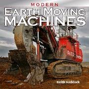 Modern Earth Moving Machines